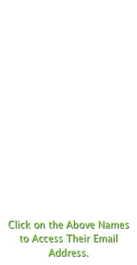 Publisher
Marcus C. Dodson
Editor
Marc Dodson
Editorial Director
Christy Dodson
Assistant Editor
Sue Dodson
Editorial Assistant
Ali Turner
Click on the Above Names to Access Their Email Address.
